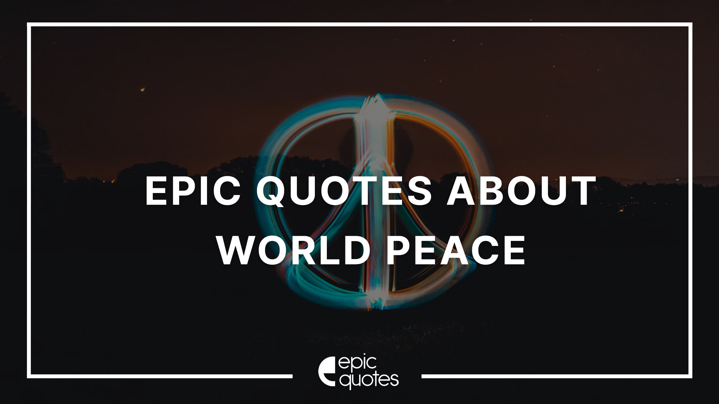 world peace quotes