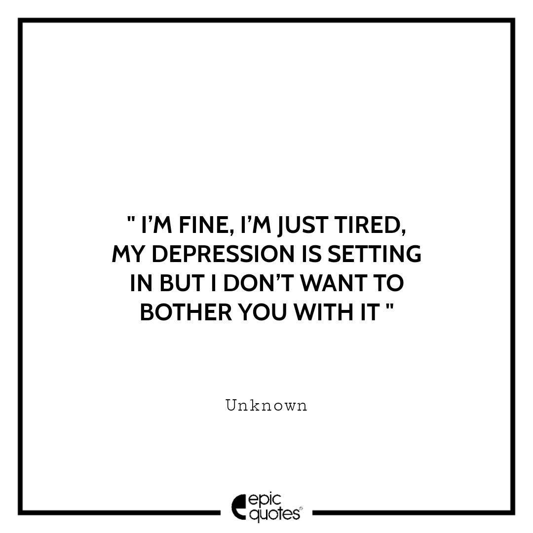 15 Best Depression Quotes That Capture Exactly What You’re Feeling ...