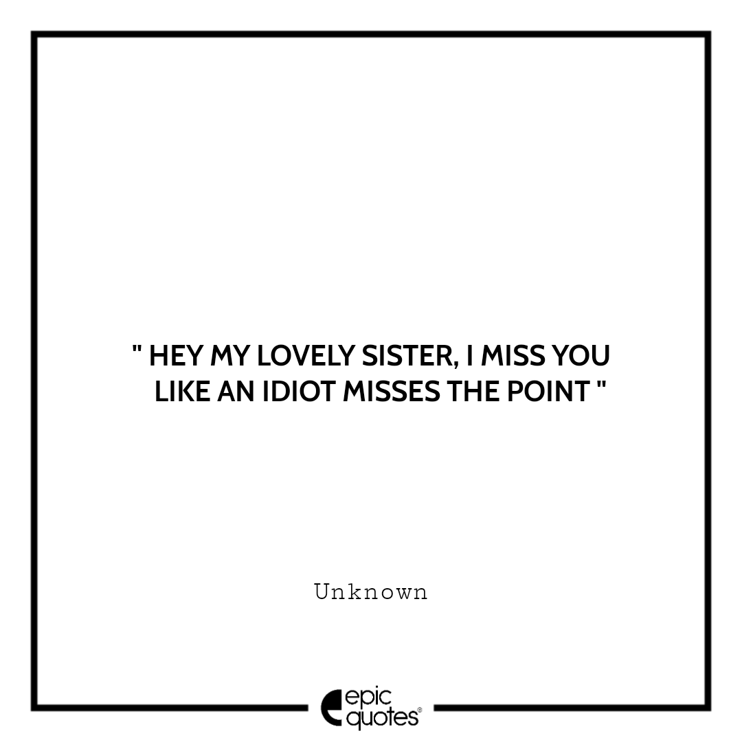 missing you sister quotes