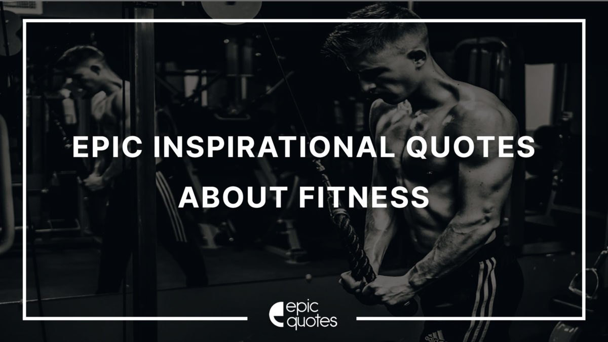 inspirational quotes about fitness and workout