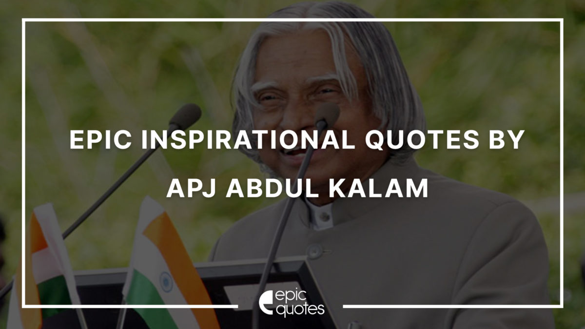 quotes by apj abdul kalam
