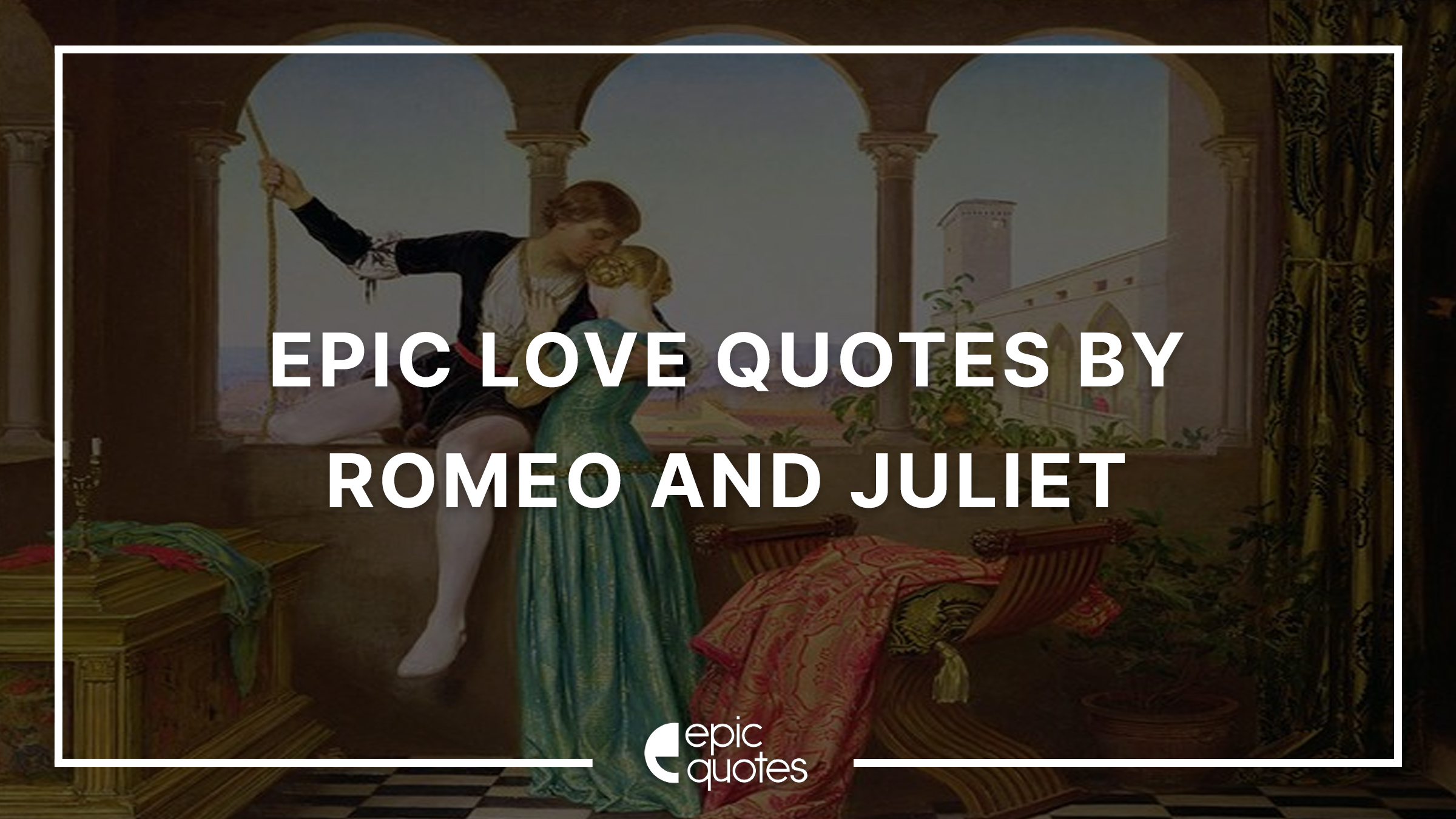 loyalty quotes romeo and juliet