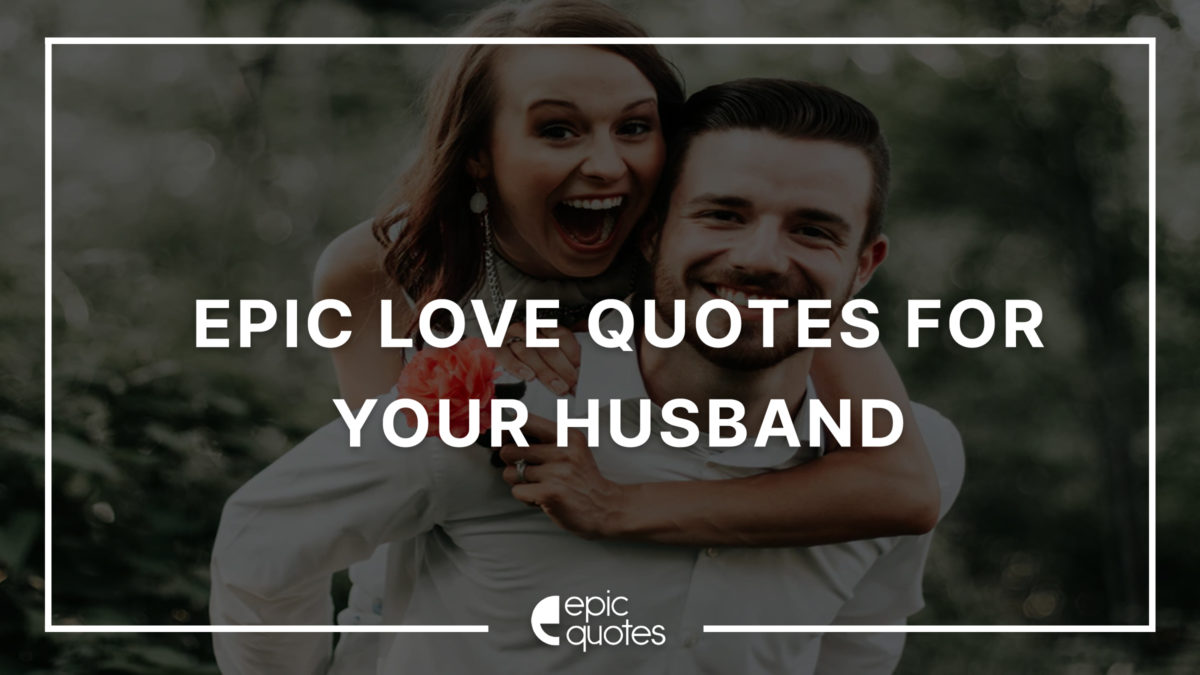 cute love quotes for your husband