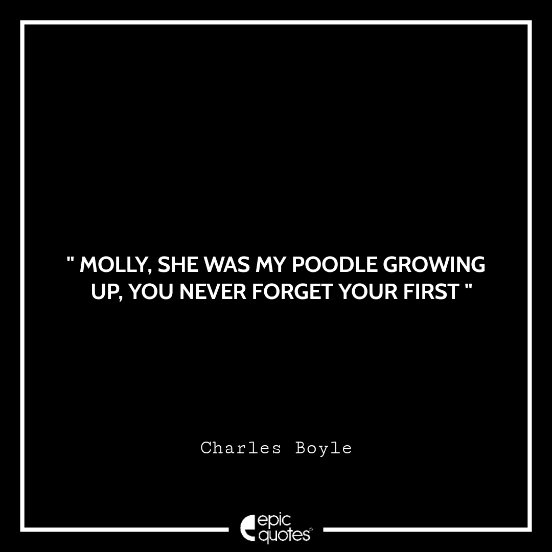 Molly. She was my poodle growing up. You never forget your first Molly. She was my poodle growing up. You never forget your first