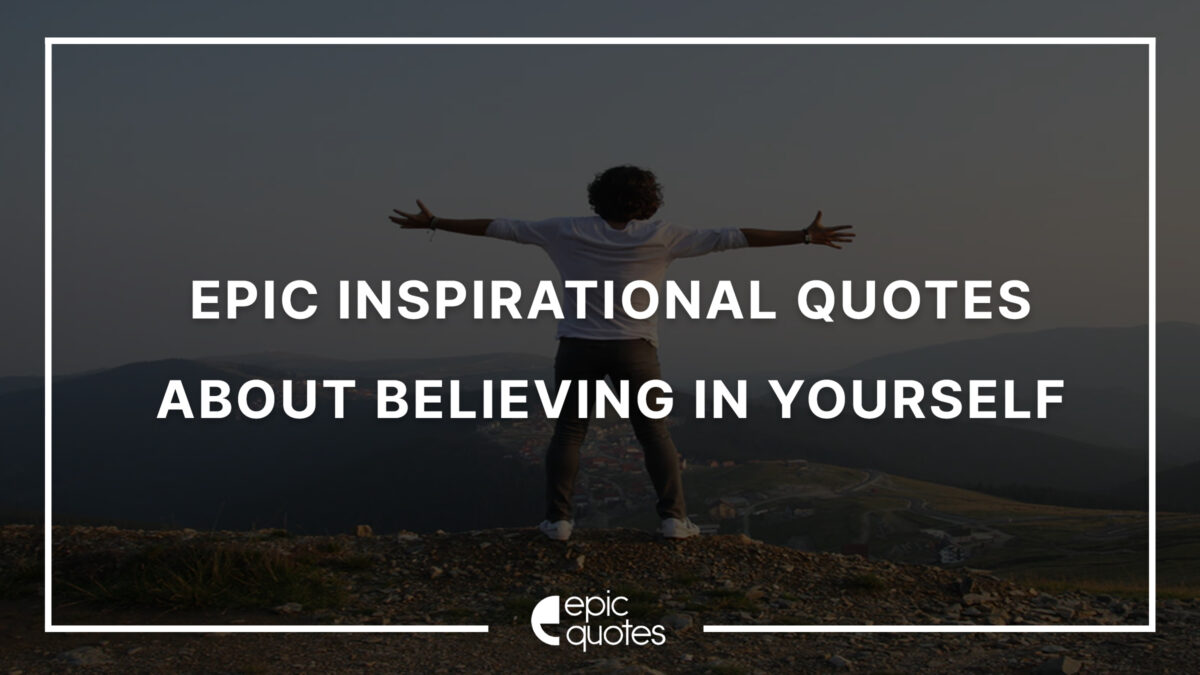 Believe in Yourself Quotes