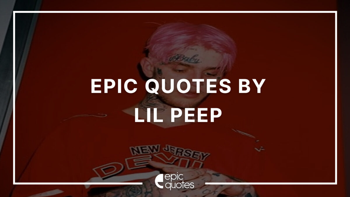 Lil Peep quotes