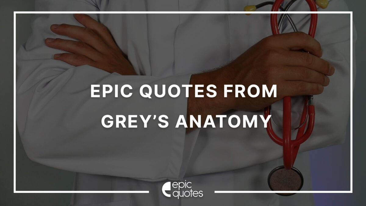 Grey's Anatomy quotes