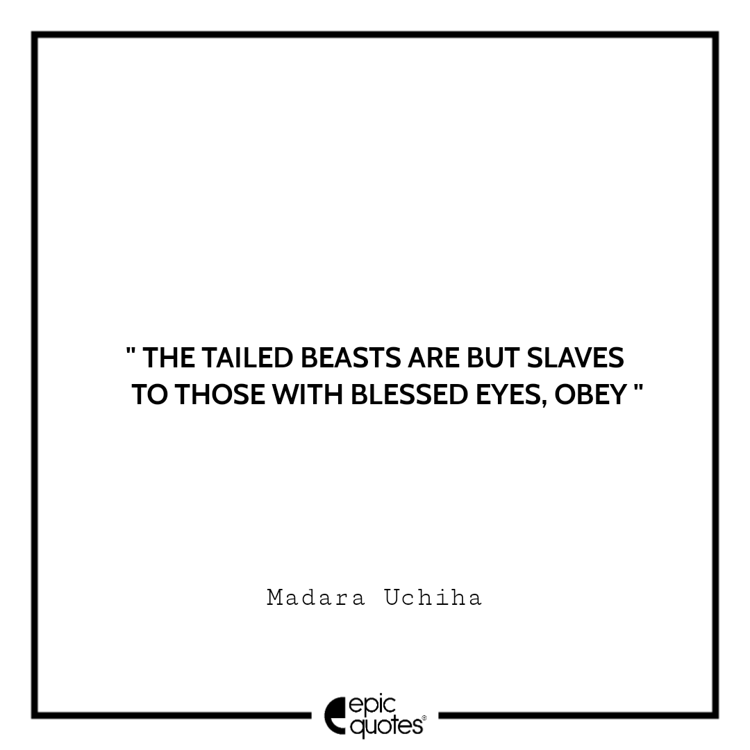 Best Madara Uchiha Quotes