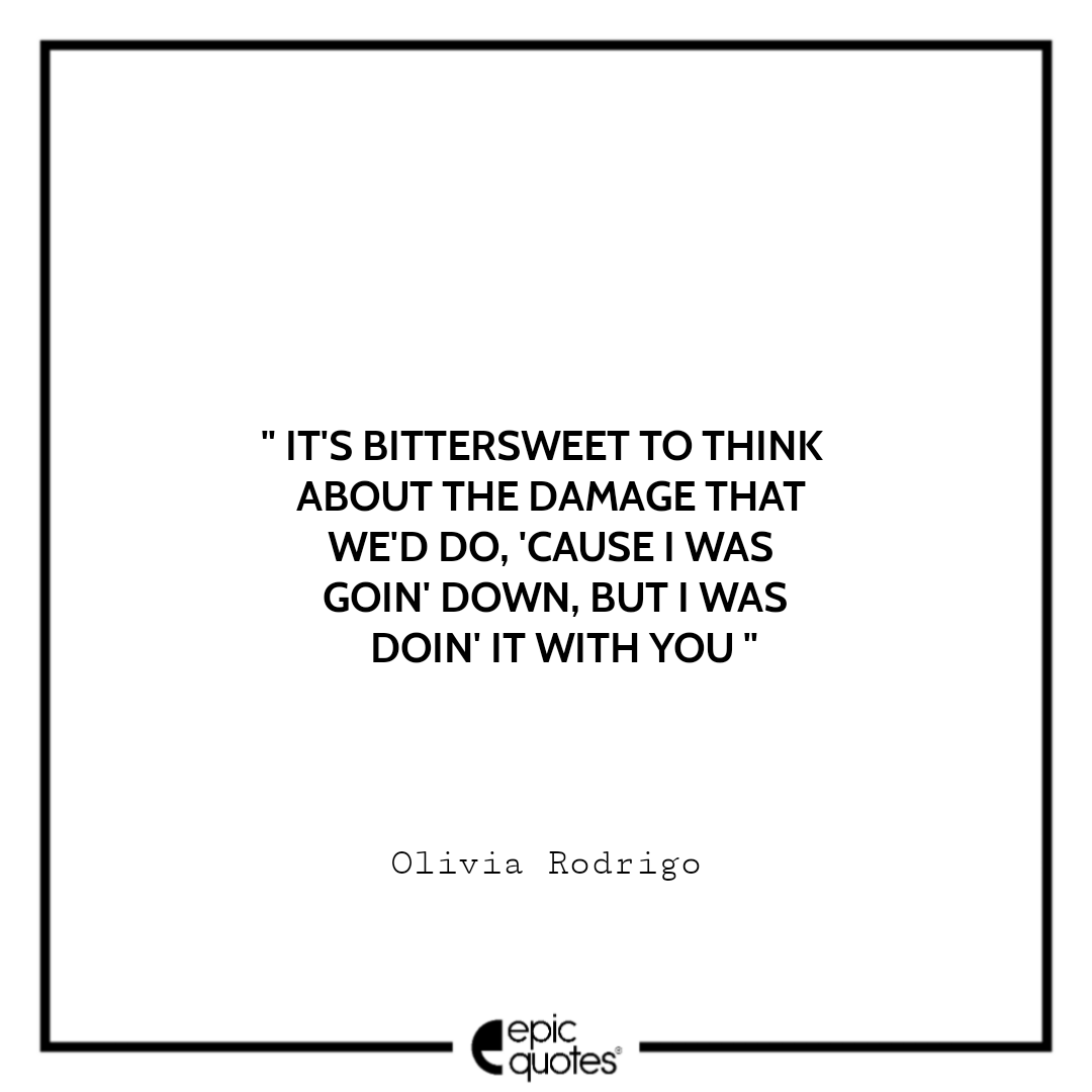 15 Heartbreak Quotes By Olivia Rodrigo From Her Song Lyrics