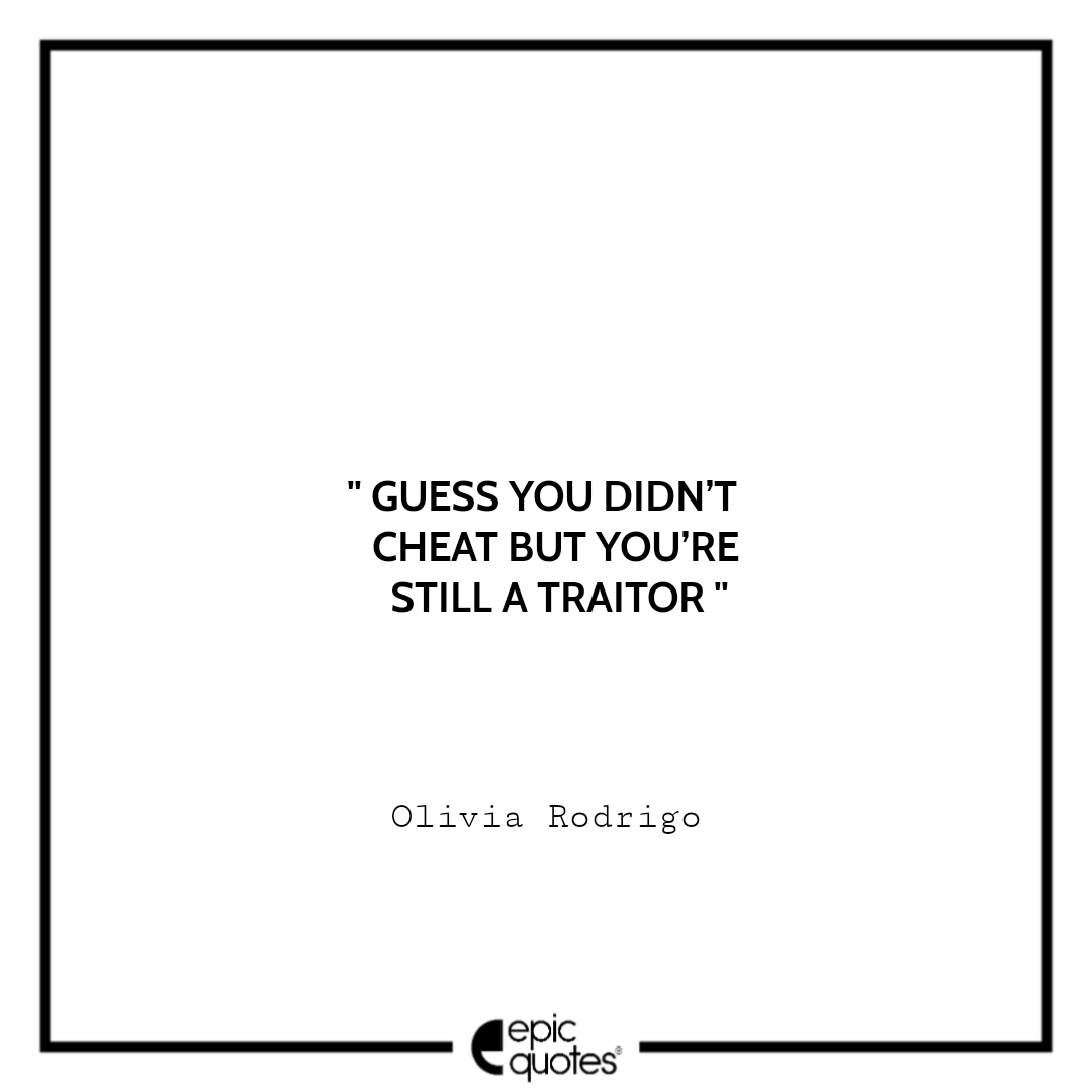 15 Heartbreak Quotes by Olivia Rodrigo from Her Song Lyrics